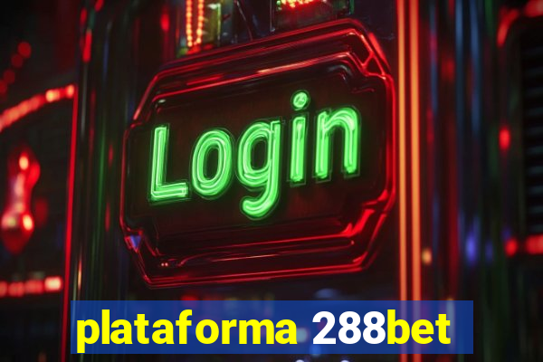 plataforma 288bet